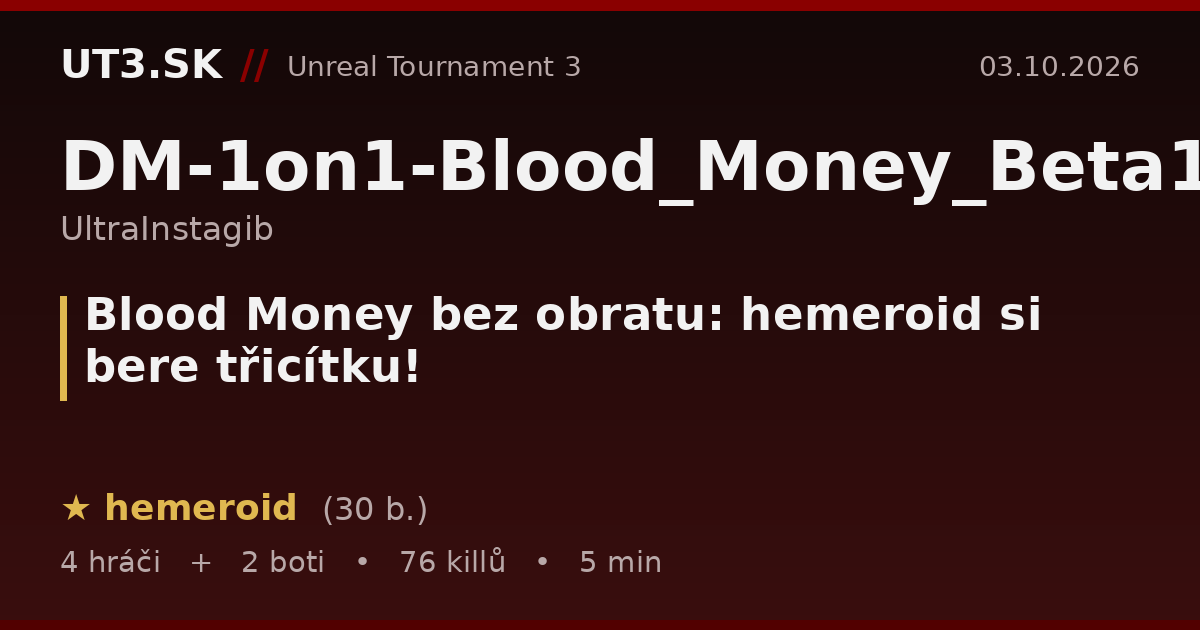 Blood Money bez obratu: hemeroid si bere třicítku!