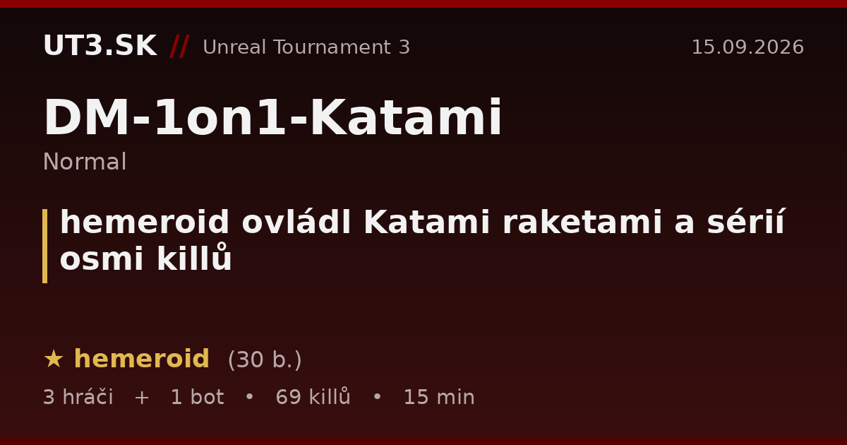 hemeroid ovládl Katami raketami a sérií osmi killů