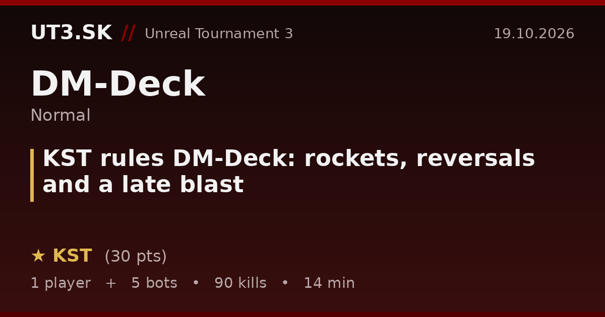 KST rules DM-Deck: rockets, reversals and a late blast