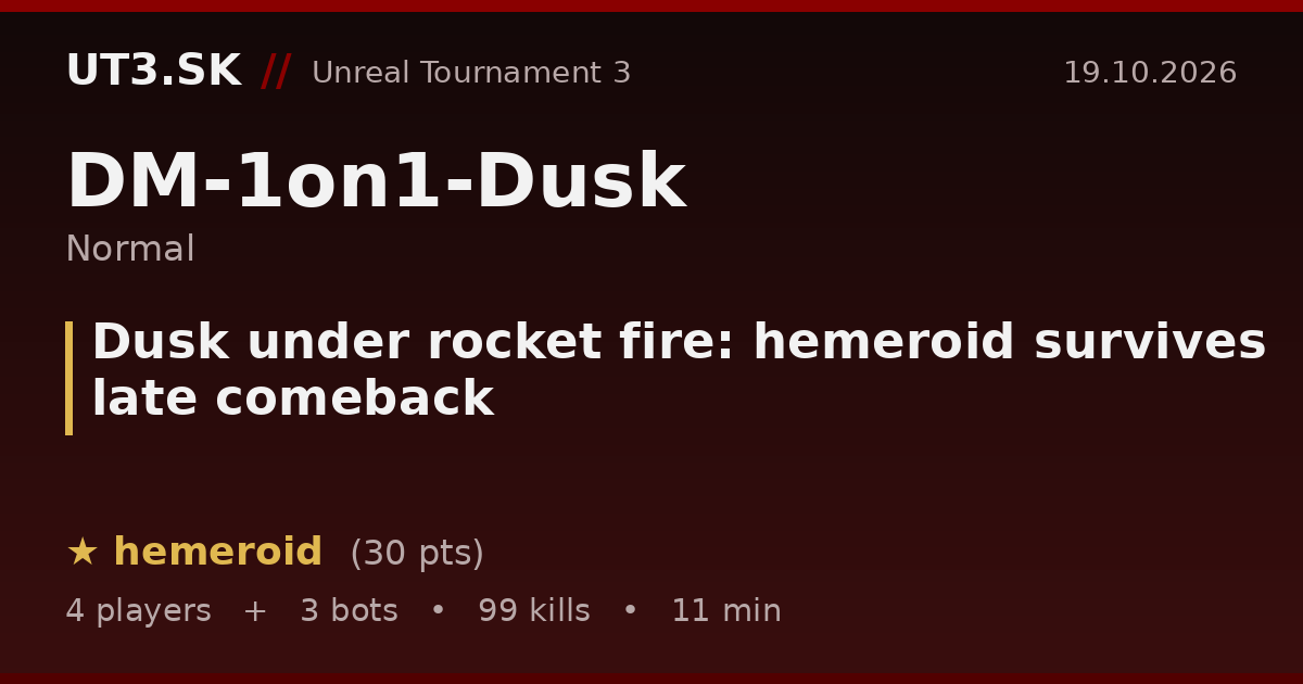 Dusk under rocket fire: hemeroid survives late comeback