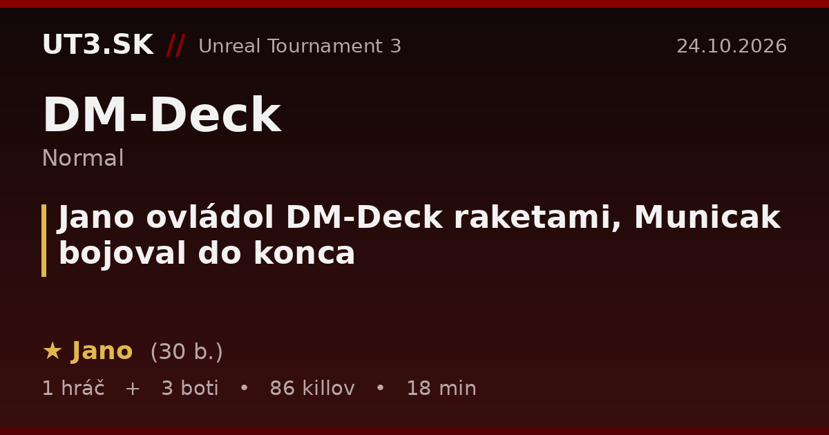 Jano ovládol DM-Deck raketami, Municak bojoval do konca