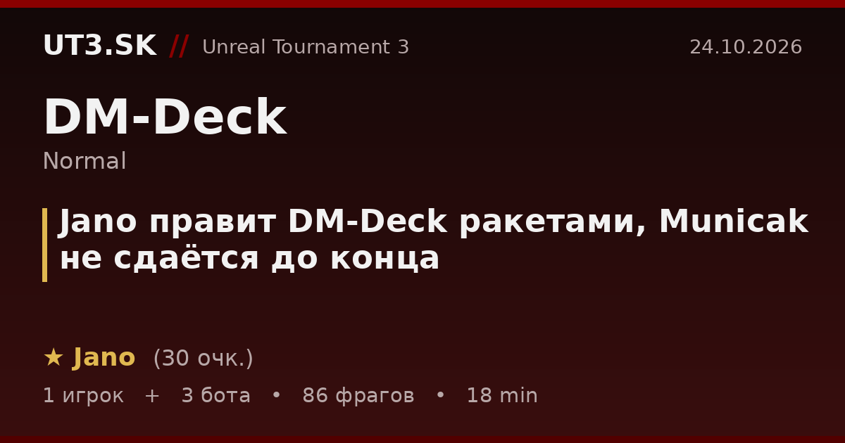 Jano правит DM-Deck ракетами, Municak не сдаётся до конца